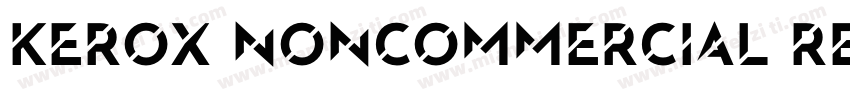 Kerox NonCommercial Regular字体转换